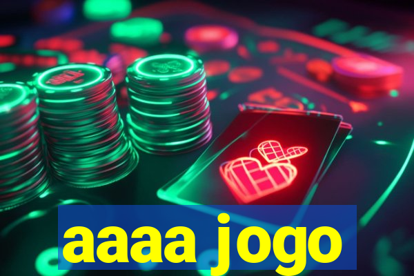 aaaa jogo